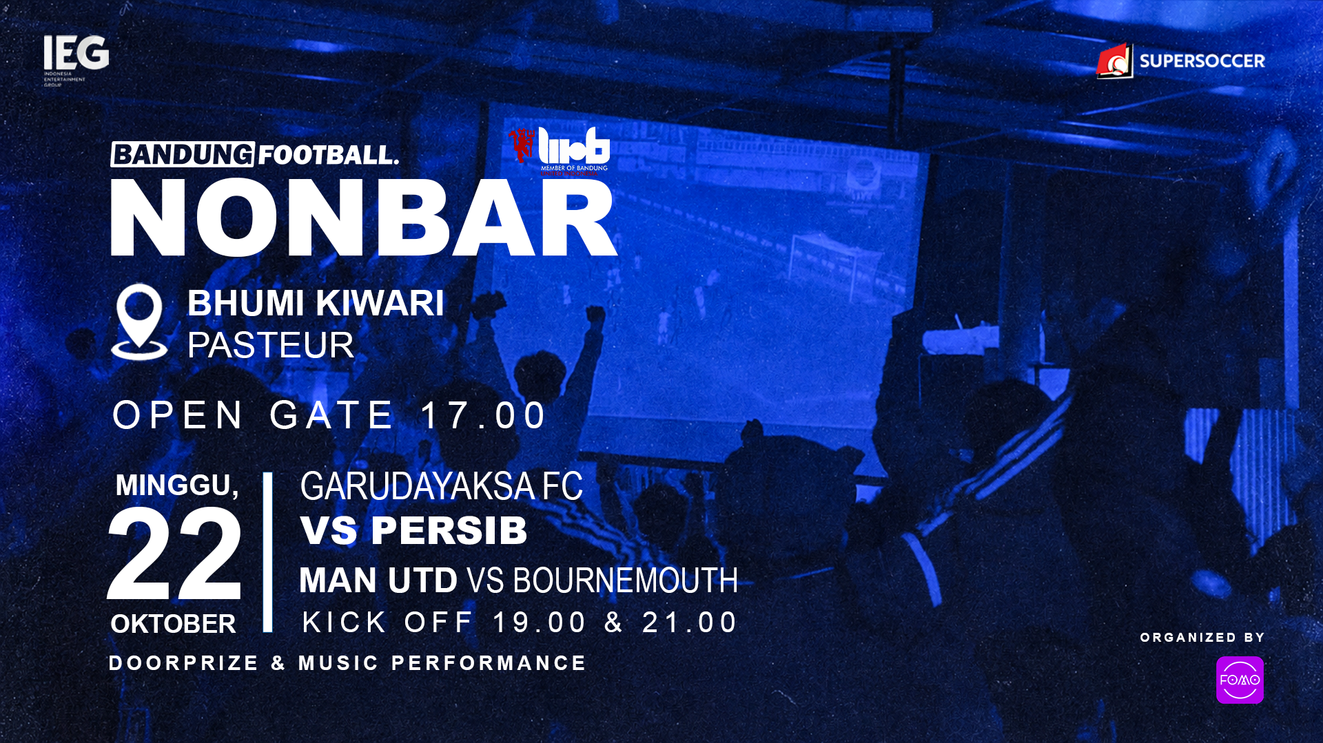 Nonbar Garudayaksa FC vs Persib & Man UTD vs Bournemouth